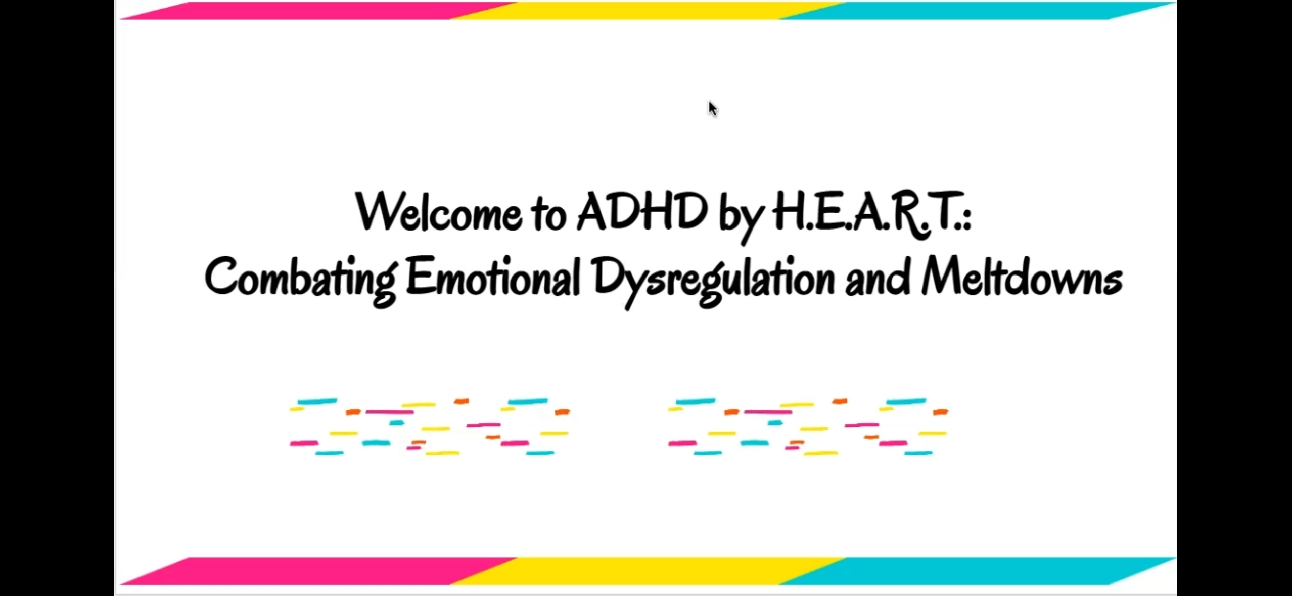 ADHD By H.E.A.R.T. Program: Combating Emotional Dysregulation and Meltdowns